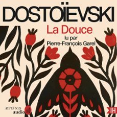 la douce (audiolibro)-fedor dostoievski-9782330215361
