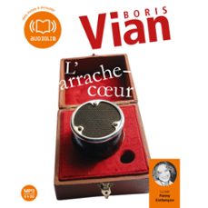 l'arrache-coeur (audiolibro)-boris vian-9782356411761