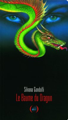 le baume du dragon (ebook)-silvana gandolfi-9782361930561