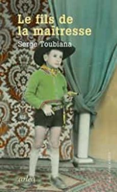 le fils de la maîtresse-serge toubiana-9782363082961