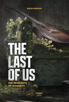 decoding the last of us (ebook)-nicolas deneschau-9782377844661
