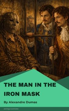 the man in the iron mask (ebook)-alexandre dumas-9782379262661