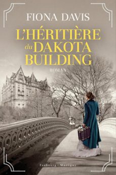 lheritière du dakota building (ebook)-fiona davis-9782384362561
