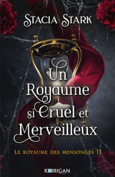 le royaume des mensonges t1 (ebook)-stacia stark-9782385160661