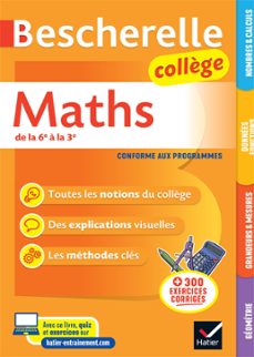 bescherelle collège - maths (6e, 5e, 4e, 3e)-jérôme mante-michel mante-9782401087361