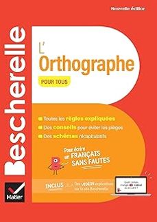 bescherelle - orthographe edition 24-9782401104761