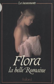 flora la belle romaine (ebook)-jacques cellard-9782403057461