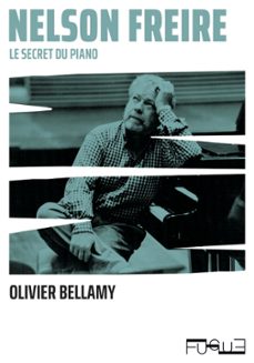 nelson freire (ebook)-olivier bellamy-9782494062061