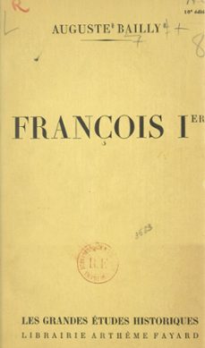 françois ier (ebook)-auguste bailly-9782706248061