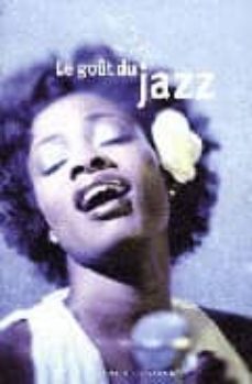 le gout du jazz-9782715228061