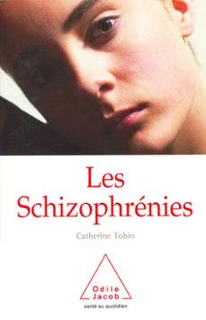 les schizophrenies (ebook)-catherine tobin-9782738166661