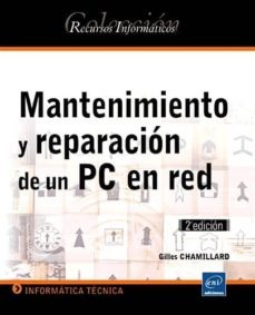 mantenimiento y reparacion de un pc en red (2ª ed.)-jezn noel anderruthy-9782746067561