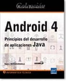 recursos informaticos android 4 - principios del desarrollo de aplicaciones java-9782746082861