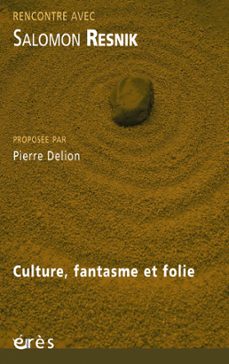 -pierre delion-salomon resnik-9782749223261