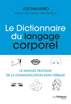 le dictionnaire du langage corporel (ebook)-joe navarro-9782813232861