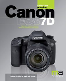 canon eos 7d (ebook)-arthur azoulay-9782822409261