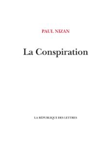 la conspiration (ebook)-paul nizan-9782824903361