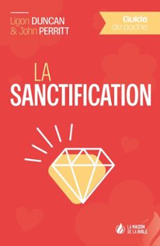 guide de poche - la sanctification (ebook)-9782826000761