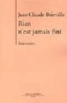 rien nest jamais fini-9782877066761