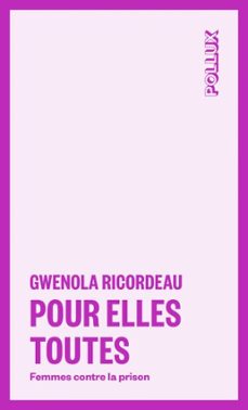 pour elles toutes (ebook)-gwenola ricordeau-9782898332661