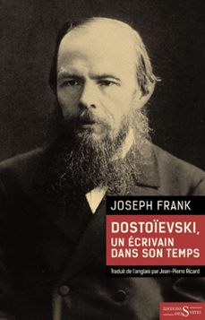dostoievski, un ecrivain dans son temps (ebook)-joseph frank-9782940628261