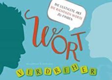 wortverdreher deutsch: die lustigste art die richtigen worte zu finden-9783190895861