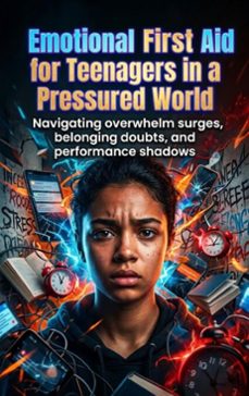 emotional first aid for teenagers in a pressured world (ebook)-elena brooks-9783565352661