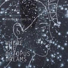 where the octopus dreams (ebook)-ankalina dahlem-9783565375561