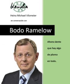 bodo ramelow - ahora siento que hay algo de plomo en todo. (ebook)-9783759807861