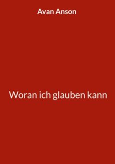 woran ich glauben kann (ebook)-9783769384161