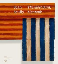 sean scully: the albee barn, montauk (ebook)-9783775759861