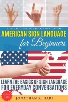 american sign language for beginners: (ebook)-jonathan k. hari-9783819745461