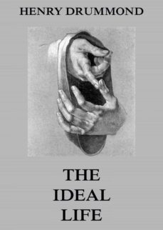 the ideal life (ebook)-henry drummond-9783849644161