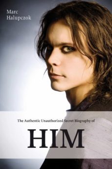 the authentic unauthorized secret biography of him (ebook)-marc halupczok-9783944154961