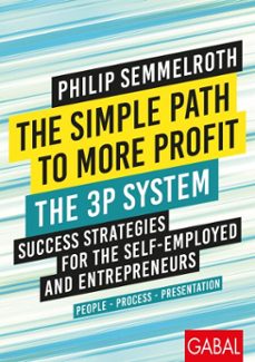 the simple path to more profit: the 3p system (ebook)-philip semmelroth-9783967400861