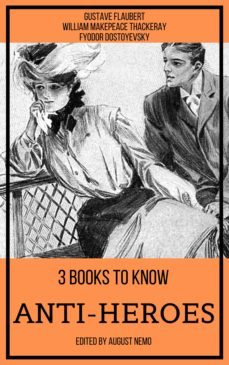 3 books to know anti-heroes (ebook)-fyodor dostoevsky-9783968582061