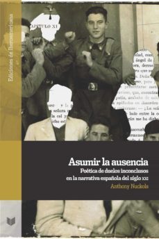 asumir la ausencia (ebook)-anthony nuckols-9783968690261