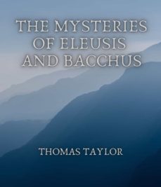 the mysteries of eleusis and bacchus (ebook)-9783985220861