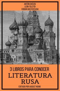 3 libros para conocer literatura rusa (ebook)-anton chejov-leon tolstoi-fiodor dostoyevski-9783985229161