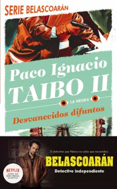 desvanecidos difuntos (ebook)-paco ignacio taibo ii-9786070770661