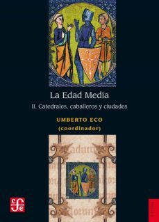 la edad media, ii (ebook)-umberto eco-9786071660961