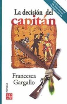 la decision del capitan (ebook)-francesca gargallo-9786071673756