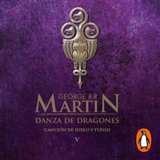 danza de dragones (canción de hielo y fuego 5) (audiolibro)-george r. r. martin-9786073178761