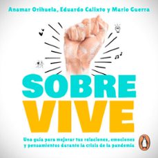 sobrevive (audiolibro)-mario guerra-dr. eduardo calixto-anamar orihuela-9786073195461