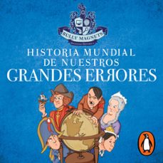 historia mundial de nuestros grandes errores (audiolibro)-9786073817561