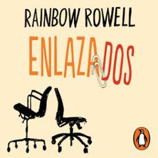 enlazados (audiolibro)-rainbow rowell-9786073874861
