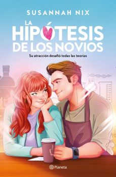 la hipotesis de los novios (lecciones de quimica 3) (ebook)-susannah nix-9786073915861