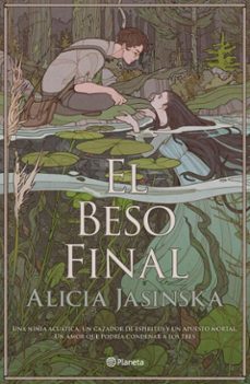 el beso final (ebook)-alicia jasinska-9786073928861