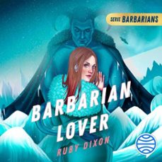 barbarian lover (audiolibro)-ruby dixon-9786073946261