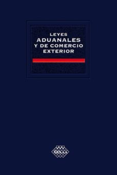 leyes aduanales y de comercio exterior. académica 2017 (ebook)-9786076291061